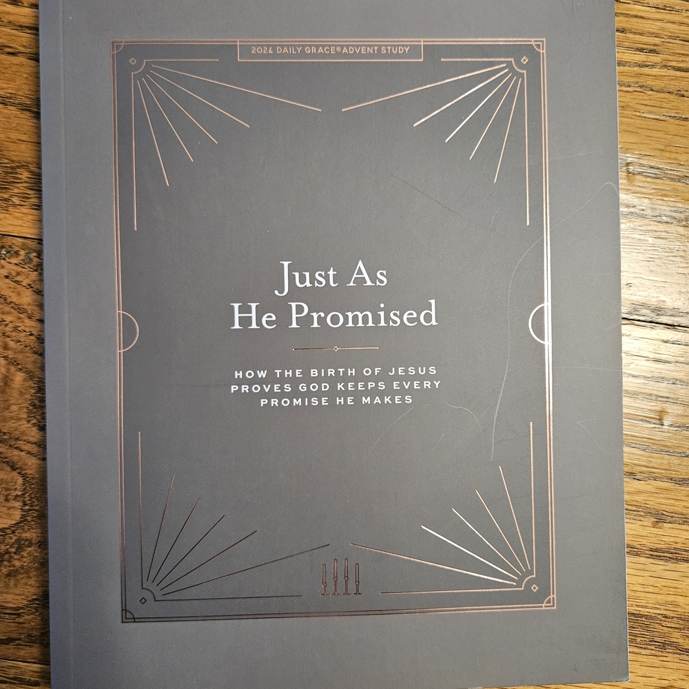 Just As He Promised Advent Study Journal Bible Study: Daily Grace Co